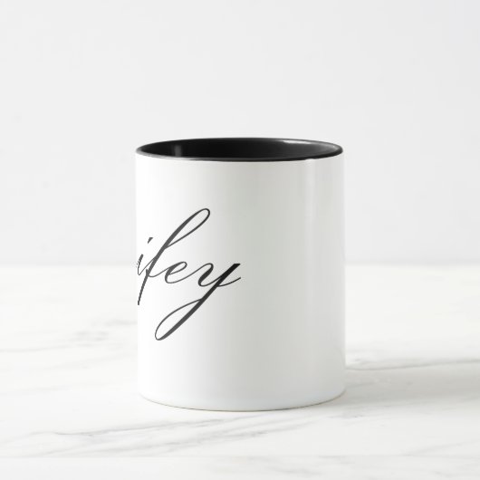 Schwarzes Skript Wifey Tassen-| Tasse (Zentrum)