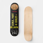 SCHWARZES SOUL NICHT 4 SALE Skateboard Deck (Vorderseite)
