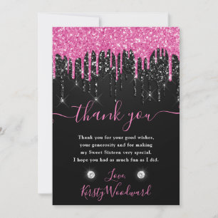 Schwarzes und rosa tropfendes Glitter Sweet 16 Dankeskarte