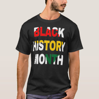 Schwarzgeschichte Monat Afrikanischer Schwarzer Pr T-Shirt