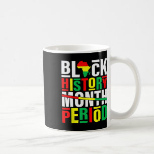 Schwarzgeschichte Monat Periode Afrikanischer Schw Kaffeetasse