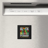 Schwarzgeschichte Monat Periode Afrikanischer Schw Magnet (In Situ (Geschirrspüler))