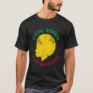 Schwarzgeschichte Monat Sozialarbeiter Afrikanisch T-Shirt