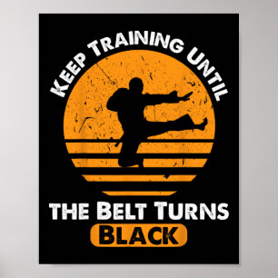 Schwarzgurt Martial Arts Training Karate Tae Kwon Poster