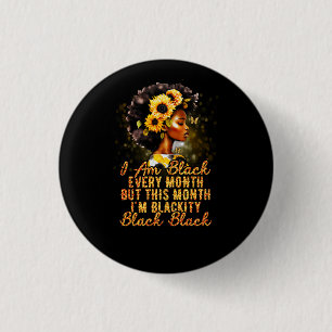 Schwarzheit Schwarz jeden Monat schwarze Geschicht Button