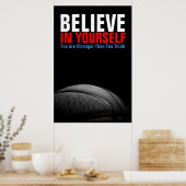 Schwarzweiß Basketball glauben an sich Poster (Küche)
