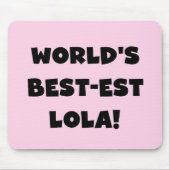 Schwarzweiss-Geschenk T-Shirts des Gut-est Lola de Mousepad (Vorne)