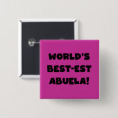 Schwarzweiss-Geschenke des Gut-est Abuela der Welt Button (Vorne & Hinten)