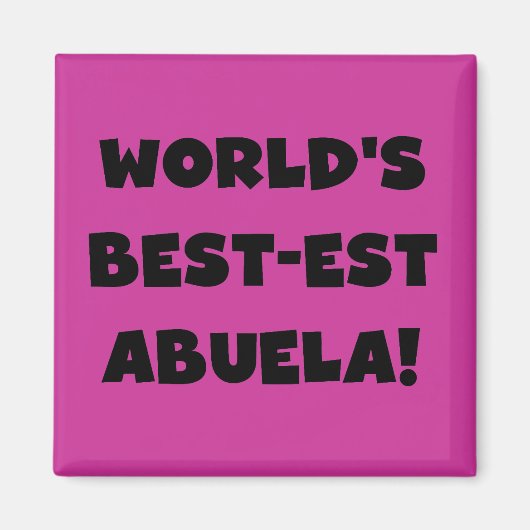 Schwarzweiss-Geschenke des Gut-est Abuela der Welt Magnet (Vorne)