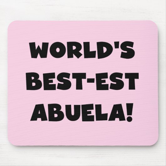 Schwarzweiss-Geschenke des Gut-est Abuela der Welt Mousepad (Vorne)