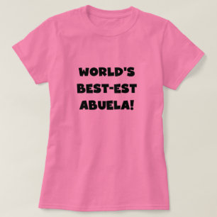 Schwarzweiss-Geschenke des Gut-est Abuela der Welt T-Shirt