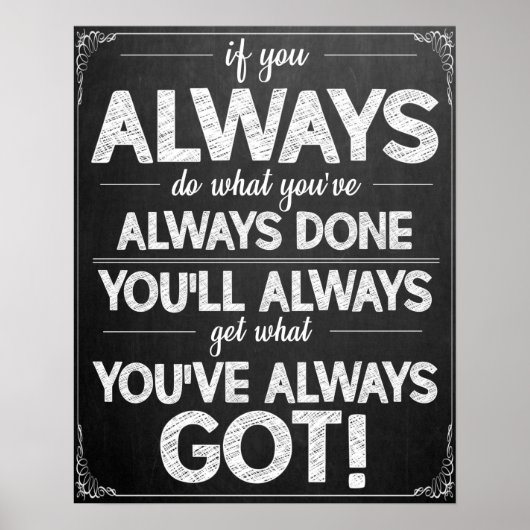 Schwarzweiß-Motivierend Klassenzimmer-Poster Poster (Vorne)