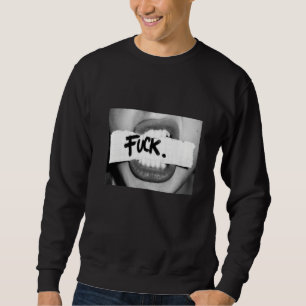 Schwarzweiß-T - Shirt, Lippen mit Sprichwort Sweatshirt