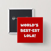 Schwarzweiss-T-Shirts des Gut-est Lola der Welt Button (Vorne & Hinten)