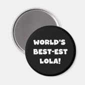Schwarzweiss-T - Shirts des Gut-est Lola der Welt Magnet (Vorderseite/Rückseite)
