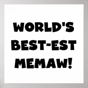 Schwarzweiss-T-Shirts des Gut-est Memaw der Welt Poster