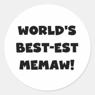 Schwarzweiss-T - Shirts des Gut-est Memaw der Welt Runder Aufkleber