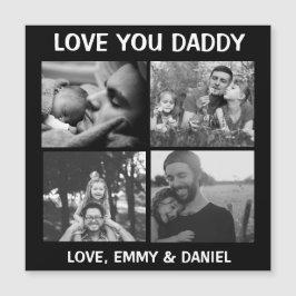 Schwarzweißfilter | Liebe Sie Daddy Magnetkarte