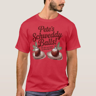 Schweddy Balls (3) T-Shirt