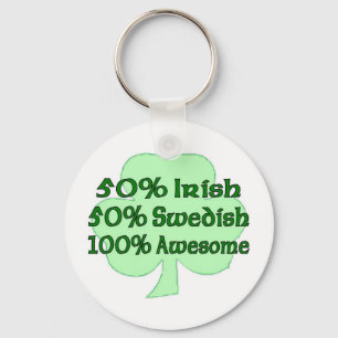 Schwede 100% 50% Iren-50% fantastisch Schlüsselanhänger