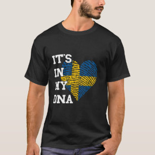 Schweden Es ist in meiner DNA Schwedisch Stolz Her T-Shirt