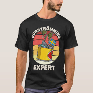 Schweden Schwedische Fischspezialität Surstromming T-Shirt