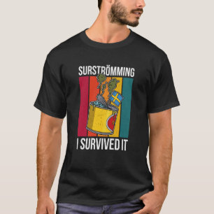 Schweden Schwedische Fischspezialität Surstromming T-Shirt