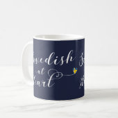 Schwedisch at Heart Tasse, Schweden Kaffeetasse (Vorderseite Links)