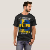 Schwedisch meine Vorfahren waren Wikings Schweden  T-Shirt (Vorne ganz)