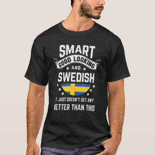 Schwedische Flagge Einheimischer Stolz Schweden S T-Shirt