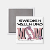 Schwedische Vallhund-MAMA Magnet (Vorderseite/Rückseite)