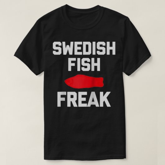 Schwedischer Fischfreak lustiges Sprichwort sarkas T-Shirt (Design vorne)