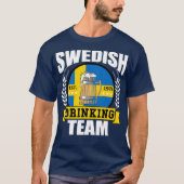 Schwedisches Getränketeam Funny Sweden Flaggenbier T-Shirt (Vorderseite)