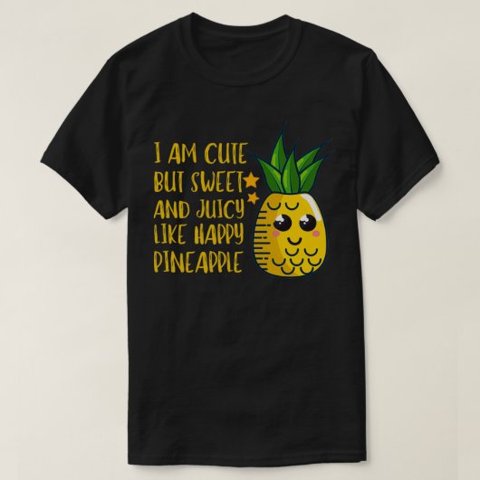 SCHWEET WIE PINEAPPLE T-Shirt (Design vorne)