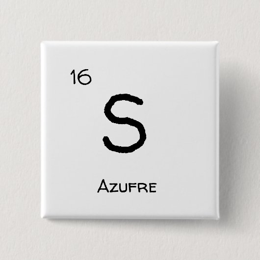 Schwefel - S Button (Vorderseite)