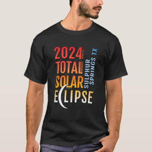 Schwefelfedern Texas TX Gesamtsolarspäne 2024 T-Shirt