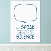 Schweig Leinwanddruck (Insitu (Holzboden))