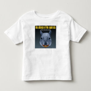 Schweigen der Eichhörnchen - eine Parodie Kleinkind T-shirt