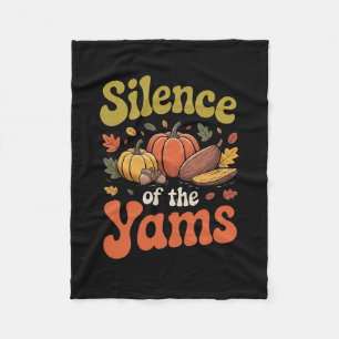 Schweigen der Yams Thanksgiving Lustiger Wortwitz  Fleecedecke