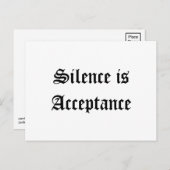 Schweigen ist Akzeptanz Postkarte (Vorne/Hinten)