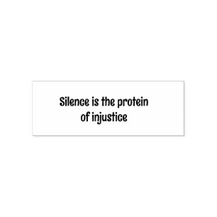 Schweigen ist ein Protein der Ungerechtigkeit Permastempel