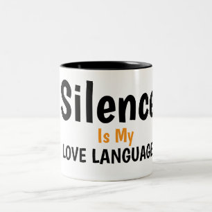 Schweigen ist mein Liebesvokabular Zitat-Design Zweifarbige Tasse