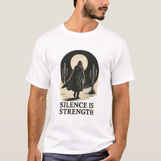 Schweigen ist Stärke T-Shirt (Vorderseite)
