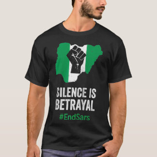 Schweigen ist Verratyal #EndSars Polizeireform Vin T-Shirt