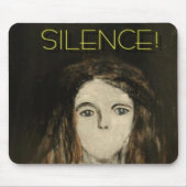 Schweigen! Mousepad (Vorne)