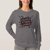 Schweigen spricht lauter T-Shirt (Vorderseite)