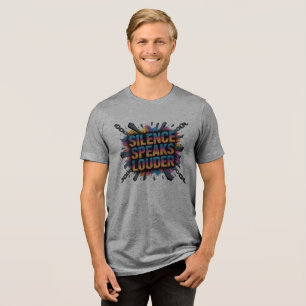 Schweigen spricht lauter Tri-Blend shirt