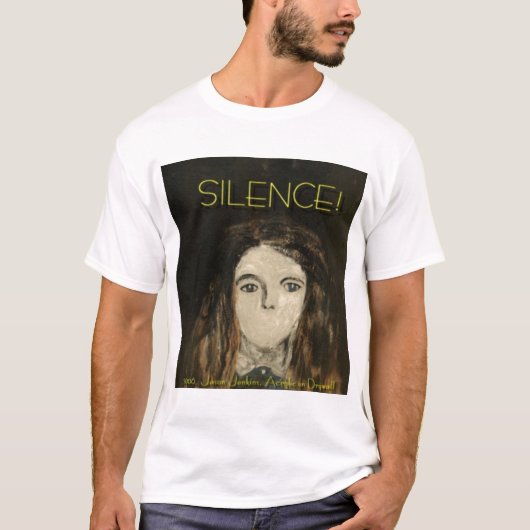 Schweigen! T-Shirt (Vorderseite)
