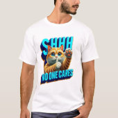 Schweigsame Flüstern eines Desinteresses, der niem T-Shirt (Vorderseite)