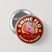 Schwein-Grippe - Speck-Rache! Button (Vorne & Hinten)
